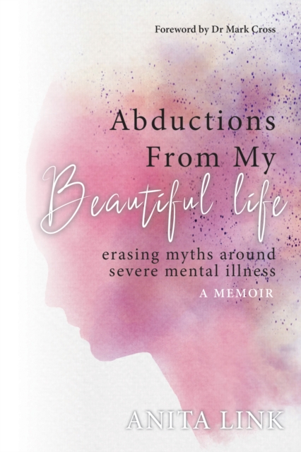 Abductions From My Beautiful Life, EPUB eBook
