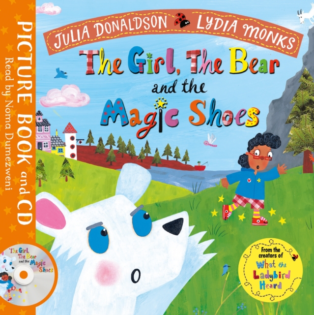 The Girl, the Bear and the Magic Shoes : Book and CD Pack, Mixed media product Book