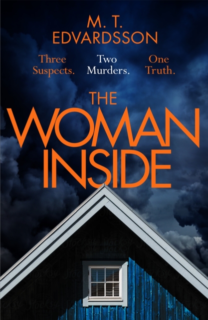 The Woman Inside : A devastating psychological thriller from the bestselling author of A Nearly Normal Family, now a major Netflix series, Hardback Book