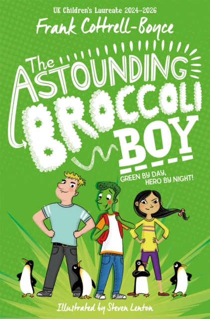 The Astounding Broccoli Boy, Paperback / softback Book