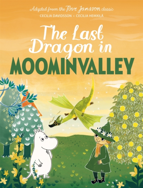 The Last Dragon in Moominvalley, Hardback Book