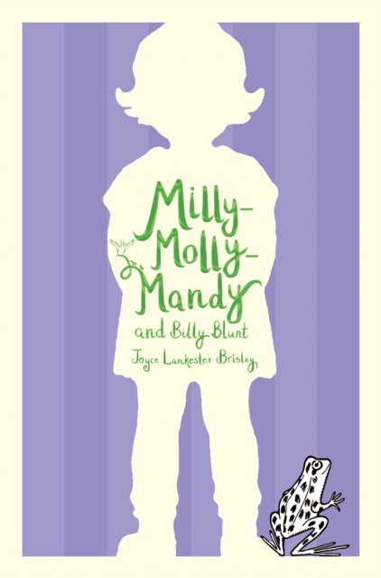 Milly-Molly-Mandy and Billy Blunt, Paperback / softback Book