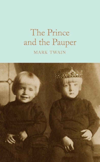 The Prince and the Pauper, Hardback Book