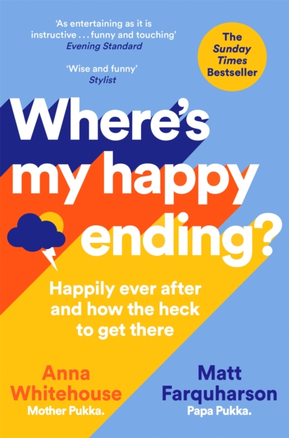 Where's My Happy Ending? : Happily ever after and how the heck to get there, EPUB eBook