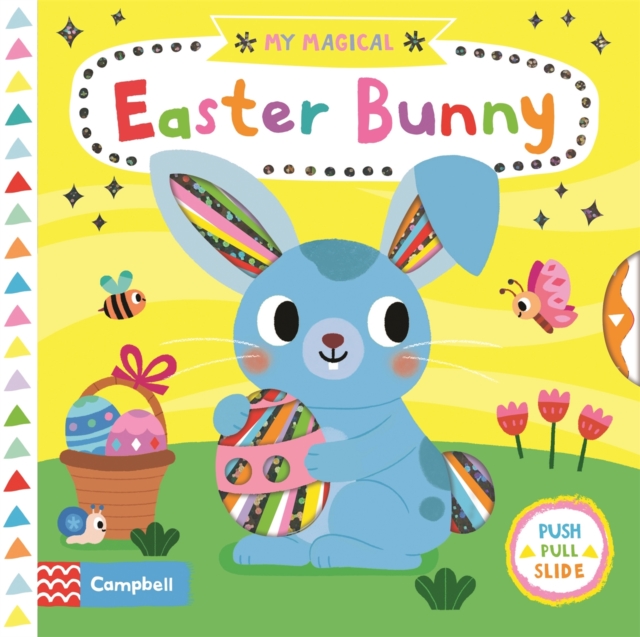 My Magical Easter Bunny, Board book Book