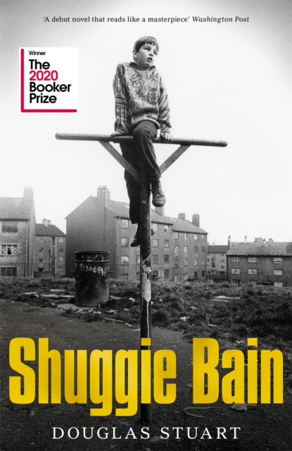 Shuggie Bain : The Million-Copy Bestseller, Hardback Book