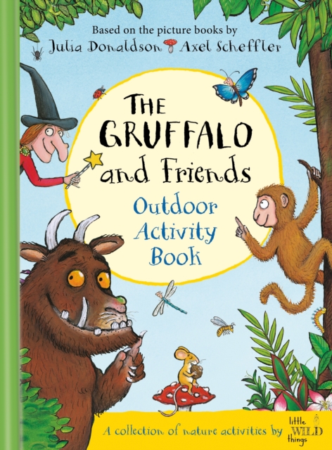 The Gruffalo and Friends Outdoor Activity Book, Hardback Book