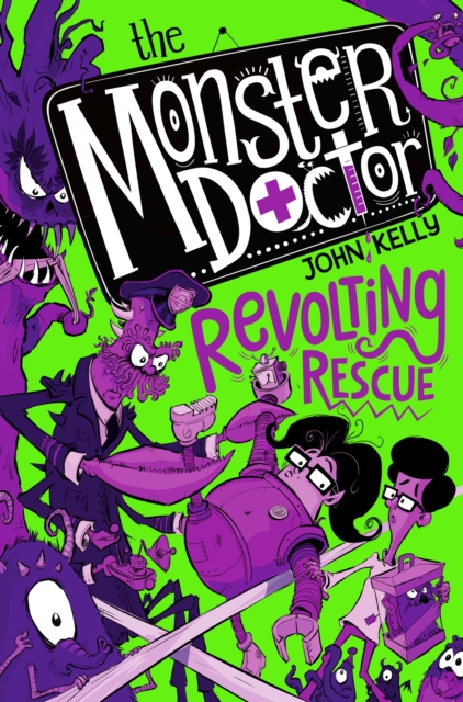 The Monster Doctor: Revolting Rescue, Paperback / softback Book