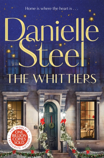 The Whittiers : A heartwarming novel about the importance of family from the billion copy bestseller, Paperback / softback Book