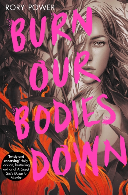 Burn Our Bodies Down, Paperback / softback Book