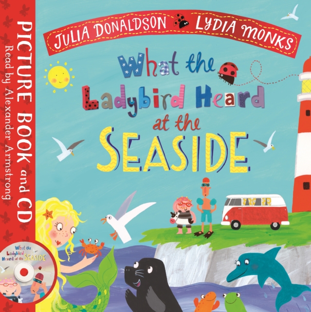 What the Ladybird Heard at the Seaside : Book and CD Pack, Multiple-component retail product Book