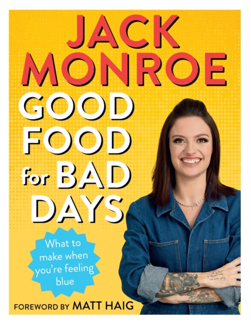 Good Food for Bad Days : What to Make When You're Feeling Blue, EPUB eBook