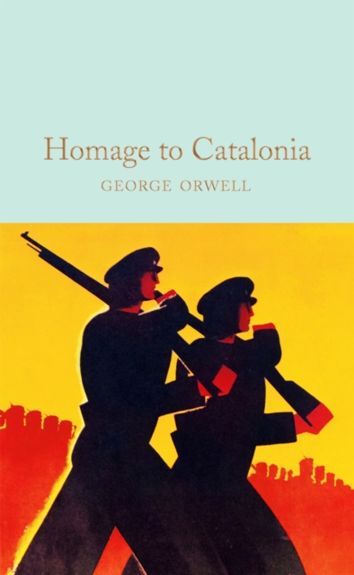 Homage to Catalonia, Hardback Book