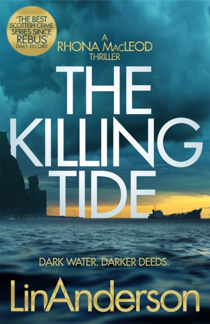 The Killing Tide : A Dark and Gripping Crime Novel Set on Scotland's Orkney Islands, EPUB eBook