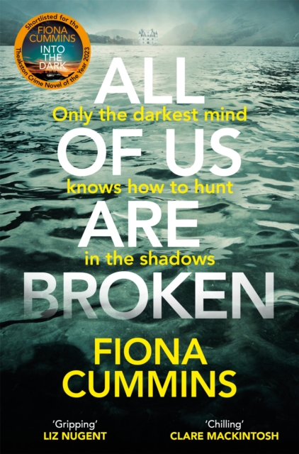 All Of Us Are Broken : The heartstopping thriller with an unforgettable twist, Paperback / softback Book