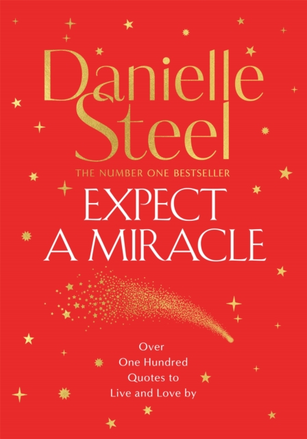 Expect a Miracle : A beautiful gift book full of inspirational quotes to live and love by, Hardback Book