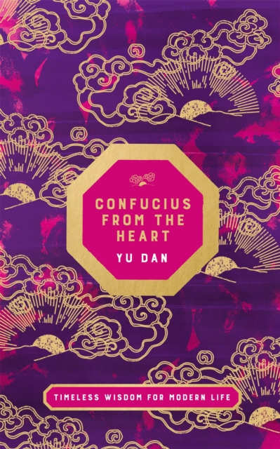 Confucius from the Heart, Hardback Book