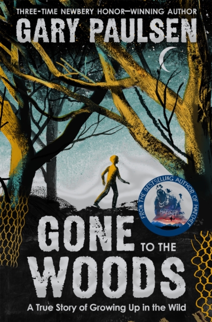 Gone to the Woods: A True Story of Growing Up in the Wild, Paperback / softback Book