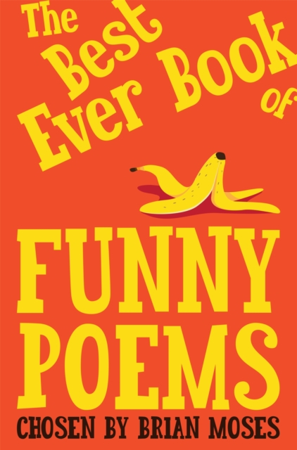 The Best Ever Book of Funny Poems, Paperback / softback Book