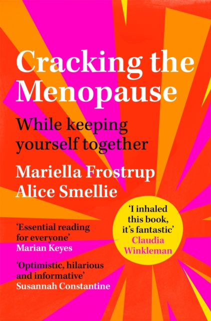 Cracking the Menopause : While Keeping Yourself Together, EPUB eBook
