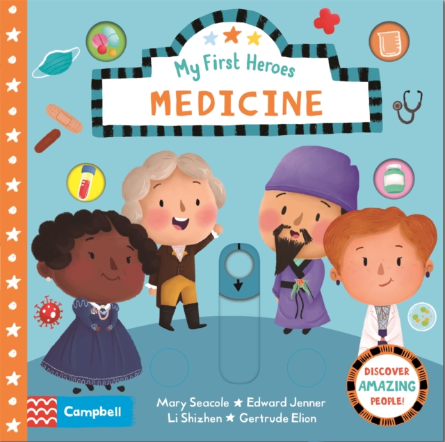 Medicine : Discover Amazing People, Board book Book