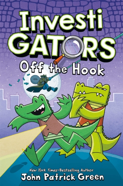 InvestiGators: Off the Hook : A Laugh-Out-Loud Comic Book Adventure!, Hardback Book