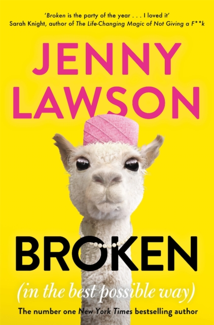 Broken : in the Best Possible Way, Paperback / softback Book