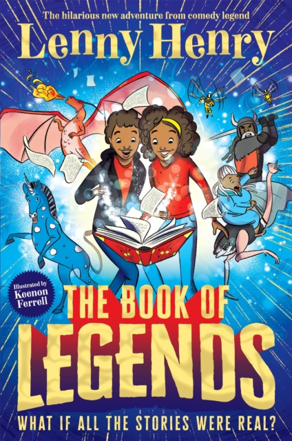 The Book of Legends : A hilarious and fast-paced quest adventure from bestselling comedian Lenny Henry, Paperback / softback Book