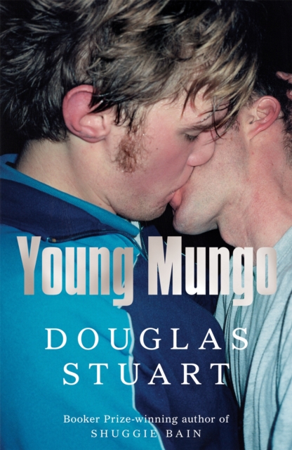 Young Mungo : The No. 1 Sunday Times Bestseller, Hardback Book