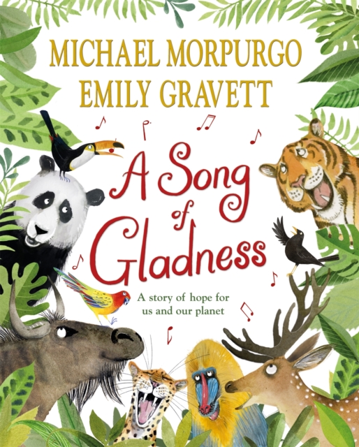 A Song of Gladness : A story of hope for us and our planet, EPUB eBook