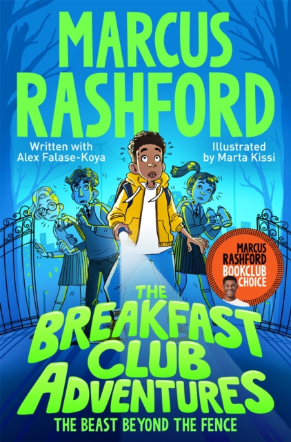 The Breakfast Club Adventures : The Beast Beyond the Fence, EPUB eBook
