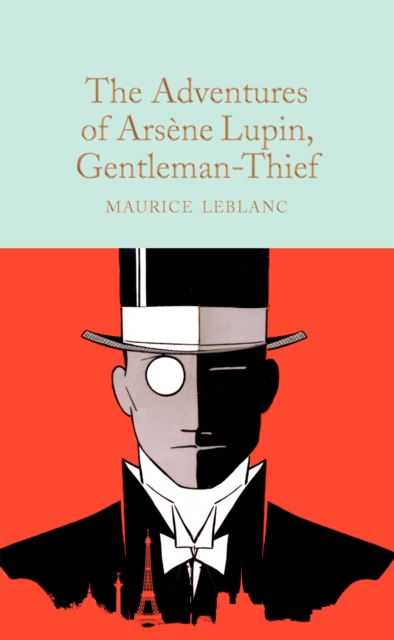 The Adventures of Arsene Lupin, Gentleman-Thief, Hardback Book