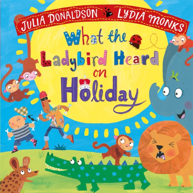 What the Ladybird Heard on Holiday, Board book Book