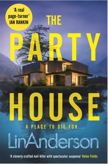 The Party House : An Atmospheric and Twisty Thriller Set in the Scottish Highlands, EPUB eBook