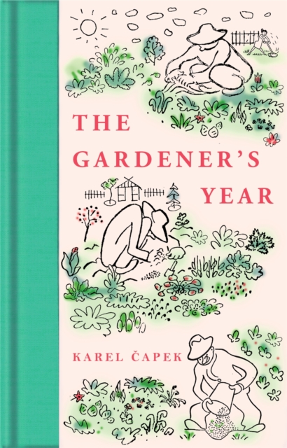 The Gardener's Year, Hardback Book