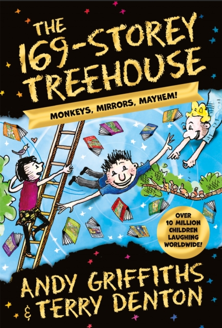 The 169-Storey Treehouse : Monkeys, Mirrors, Mayhem!, Hardback Book