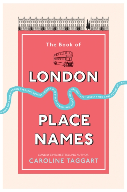 The Book of London Place Names, Paperback / softback Book