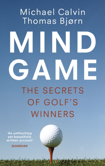 Mind Game : The Secrets of Golf’s Winners, Paperback / softback Book