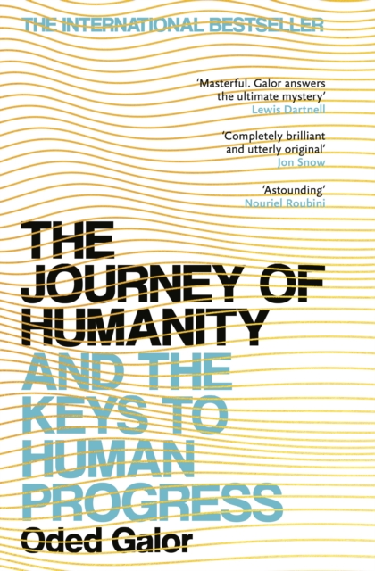 The Journey of Humanity : And the Keys to Human Progress, Paperback / softback Book