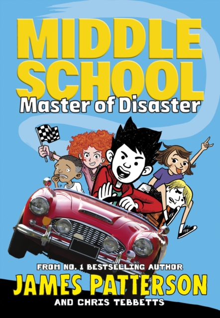 Middle School: Master of Disaster : (Middle School 12), Paperback / softback Book