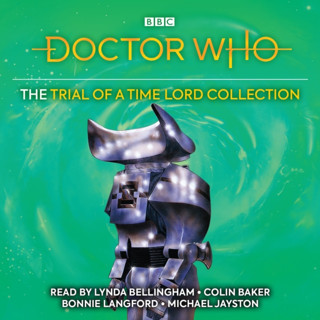 Doctor Who: The Trial of a Time Lord Collection : 6th Doctor Novelisation, eAudiobook MP3 eaudioBook