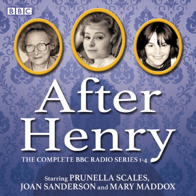 After Henry: The Complete BBC Radio Series 1-4, eAudiobook MP3 eaudioBook