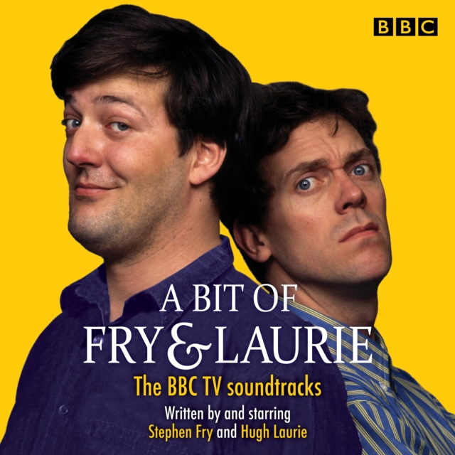A Bit of Fry & Laurie : The BBC TV soundtracks, eAudiobook MP3 eaudioBook