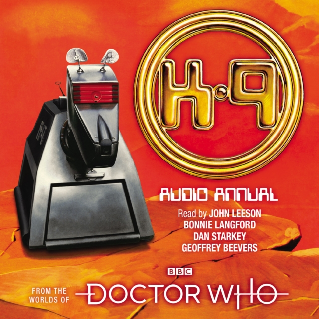 Doctor Who: The K9 Audio Annual : From the Worlds of Doctor Who, CD-Audio Book