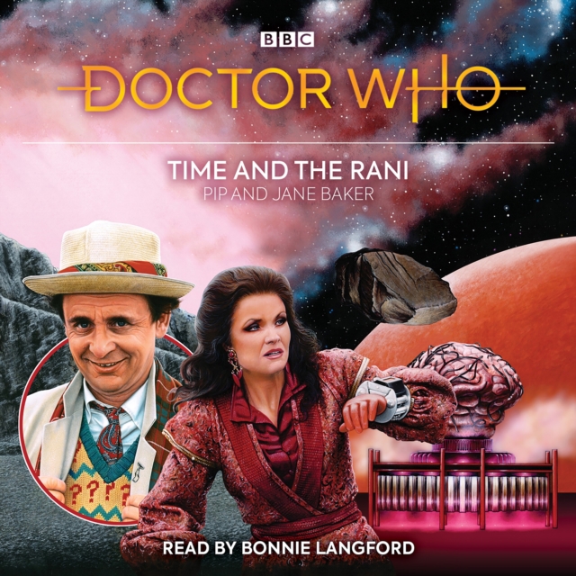 Doctor Who: Time and the Rani : 7th Doctor Novelisation, eAudiobook MP3 eaudioBook