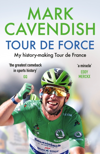 Tour de Force : My history-making Tour de France, Paperback / softback Book