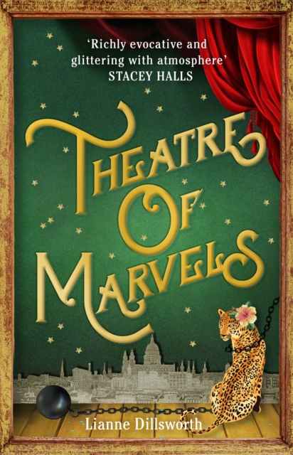 Theatre of Marvels : A thrilling and absorbing tale set in Victorian London, Hardback Book