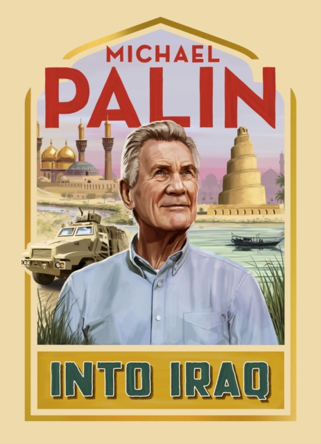 Into Iraq, Hardback Book