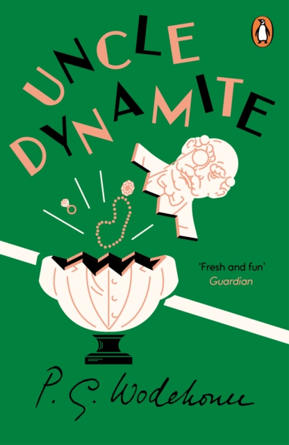 Uncle Dynamite, Paperback / softback Book