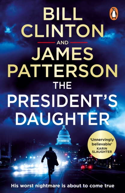 The President's Daughter : the #1 Sunday Times bestseller, Paperback / softback Book